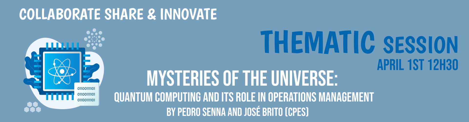 Mysteries of the Universe – Quantum Computing and its role in Operations Management Banner