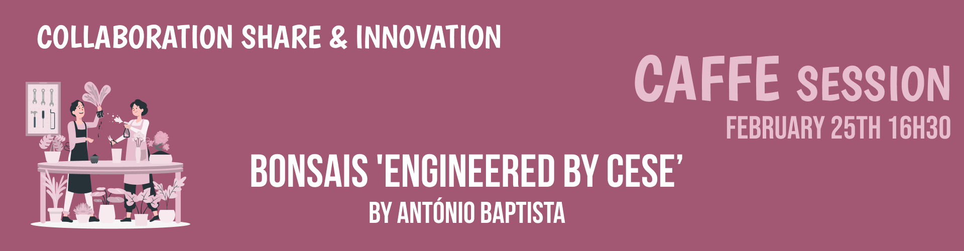 Nova geração de Bonsais manuPLANTS 'Engineered by CESE' Banner