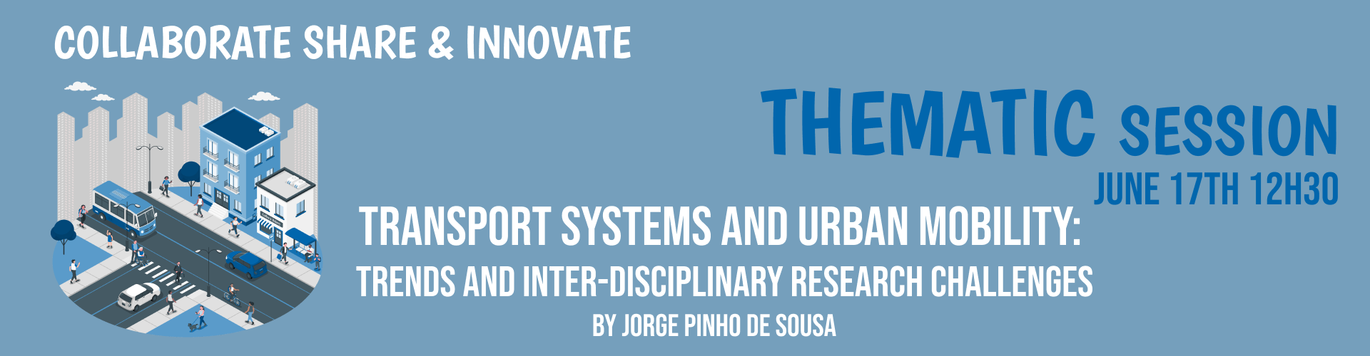 Mobilidade Urbana - Transport Systems and Mobility: trends and inter-disciplinary research challenges Banner